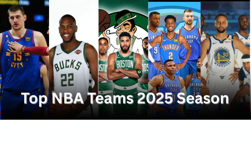 Top NBA Team 2025 Season